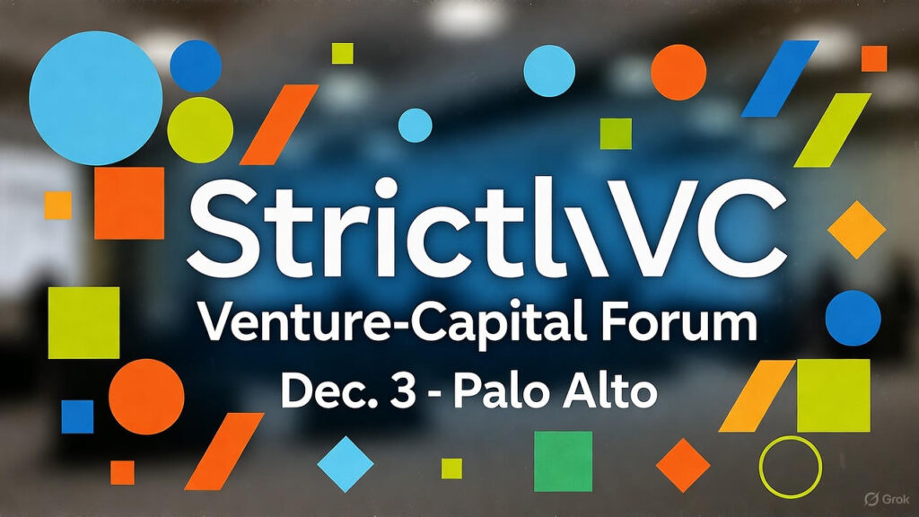 StrictlyVC Venture-Capital Forum Set for Dec. 3 in Palo Alto