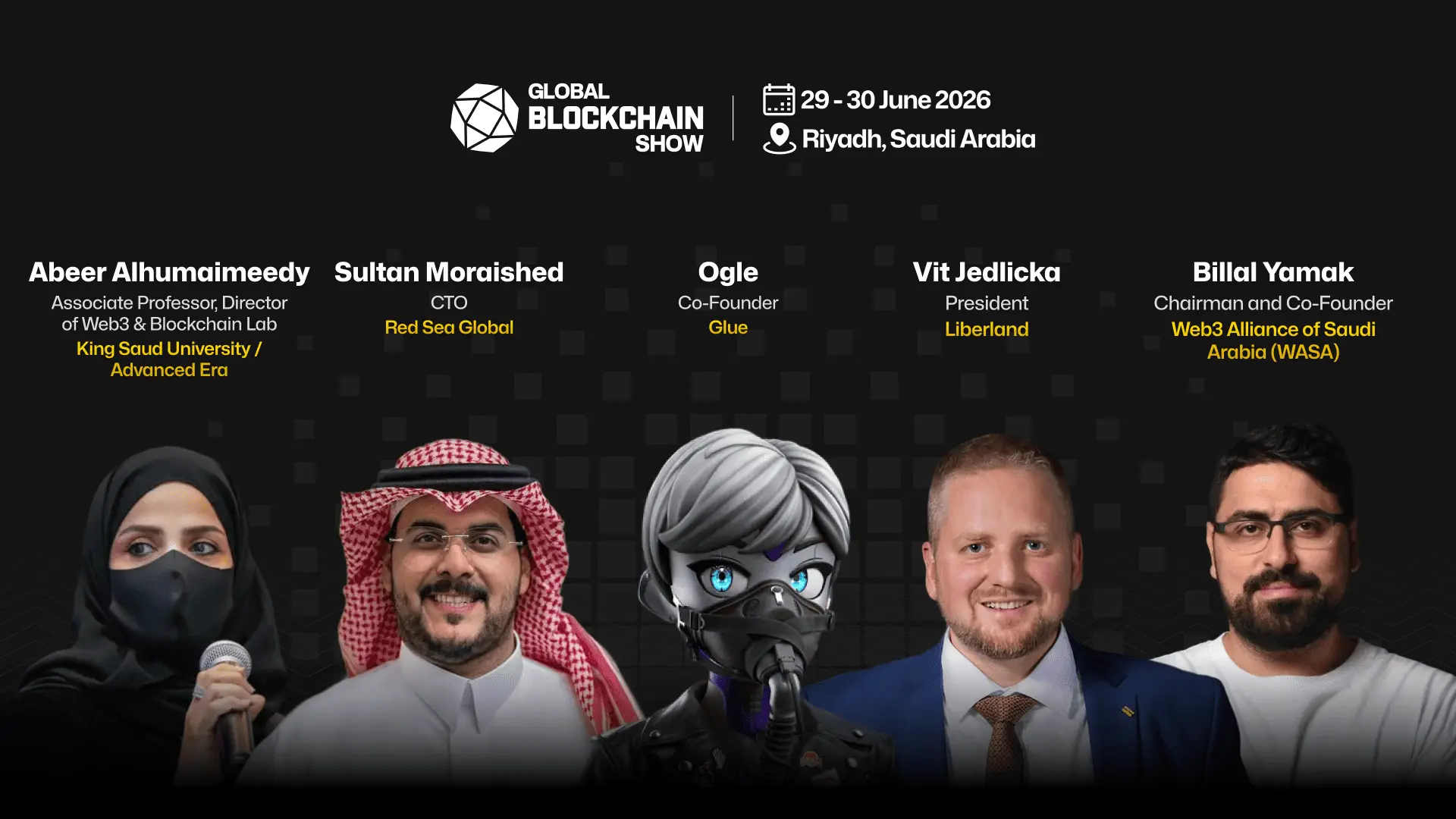 Global Blockchain Show 2026 Brings Elite Web3 Voices, Leaders, Investors, and Innovators to Riyadh
