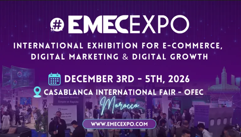 Africa’s Digital Commerce Leaders to Converge at EMECEXPO in Morocco