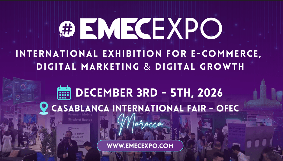 Africa’s Digital Commerce Leaders to Converge at EMECEXPO in Morocco